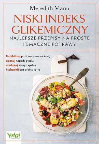 Niski indeks glikemiczny - najlepsze przepisy...