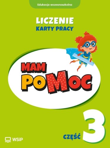 MAM poMOC. Liczenie. Klasy 1-3 KP cz.3