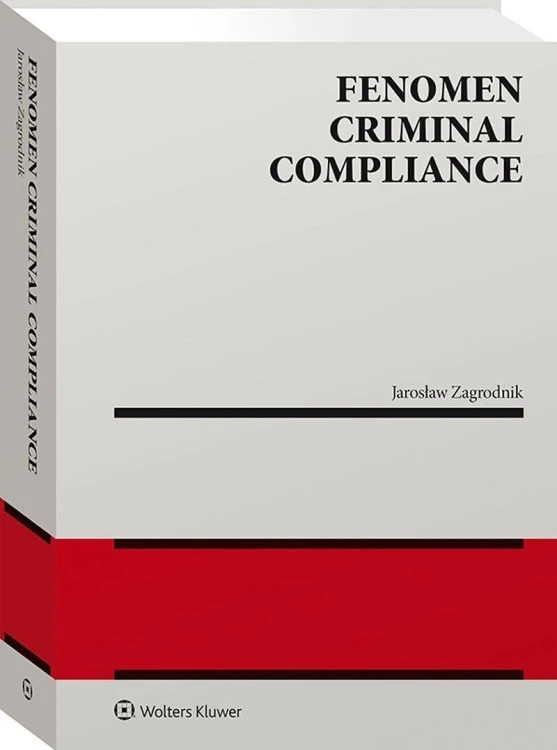 Fenomen criminal compliance, Jarosław Zagrodnik