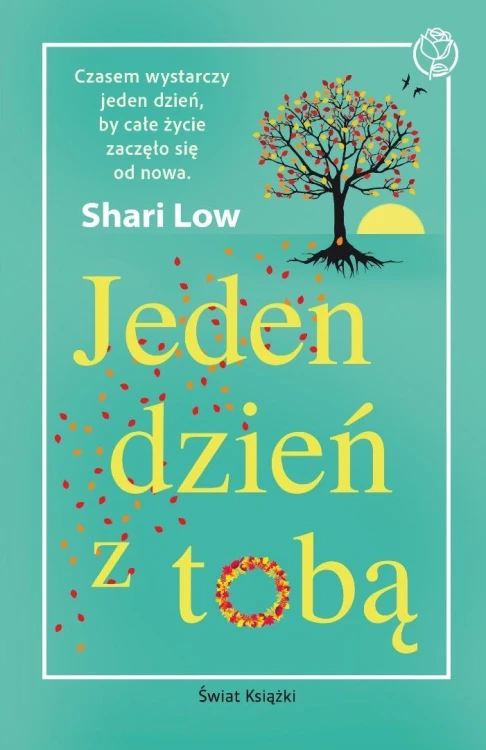 Jeden dzień z tobą, Shari Low