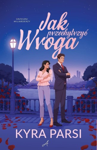 Jak przechytrzyć wroga, Kyra Parsi