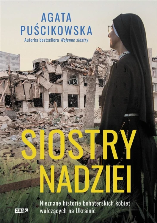 Siostry nadziei, Agata Puścikowska