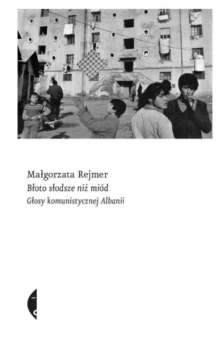 Błoto słodsze niż miód w.2, Małgorzata Rejmer