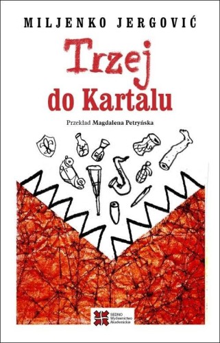 Trzej do Kartalu, Jergović Miljenko