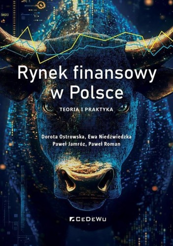 Rynek finansowy w Polsce. Teoria i praktyka