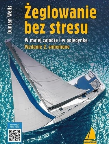 Żeglowanie bez stresu, Wells Duncan