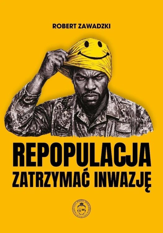 Repopulacja. Zatrzymać inwazję, Robert Zawadzki