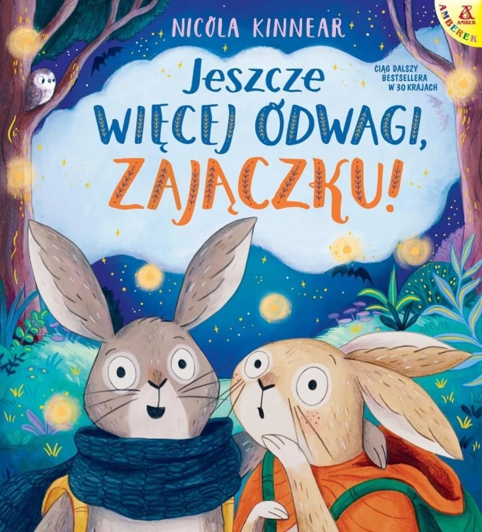 Jeszcze więcej odwagi, zajączku!, Nicola Kinnear