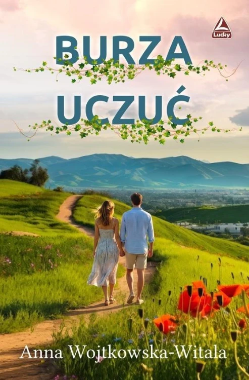 Burza uczuć, Anna Wojtkowska-Witala