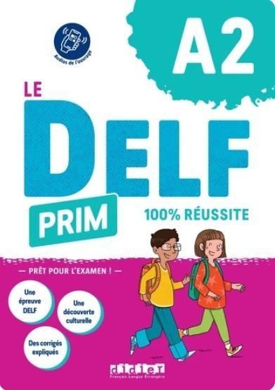 Delf Prim A2 100% reussite + audio, Moreno Concha