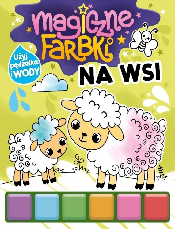 Magiczne farbki. Na wsi, praca zbiorowa