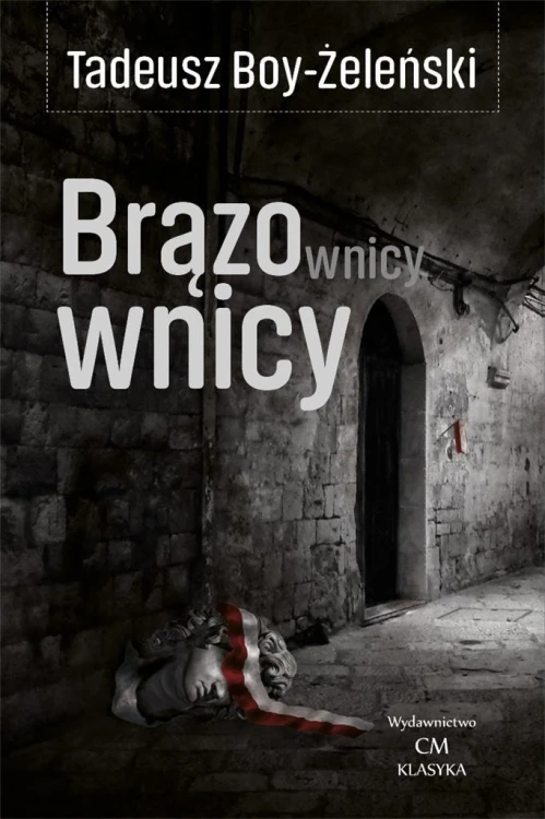 Brązownicy, Tadeusz Boy Żeleński