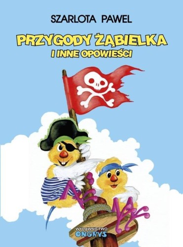 Przygody Żąbielka i inne opowieści, Pawel Szarlota