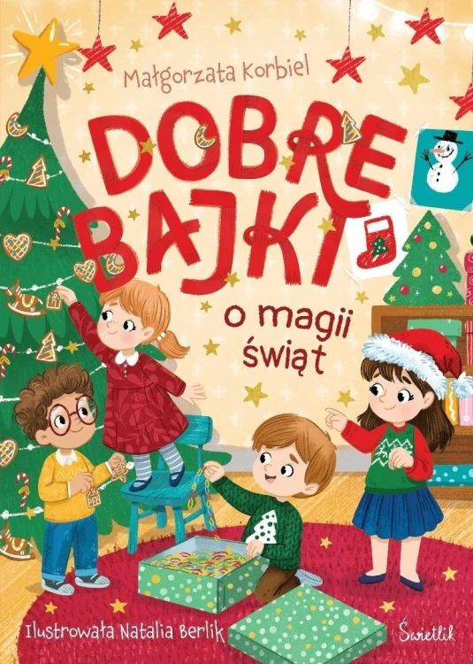 Dobre bajki o magii świąt