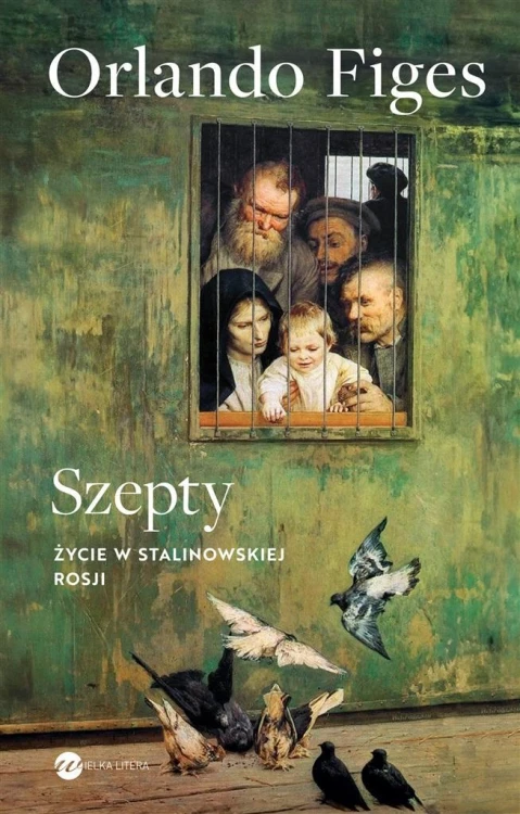 Szepty. Życie w stalinowskiej Rosji, Orlando Figes