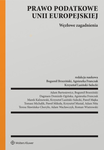 Prawo podatkowe Unii Europejskiej, praca zbiorowa