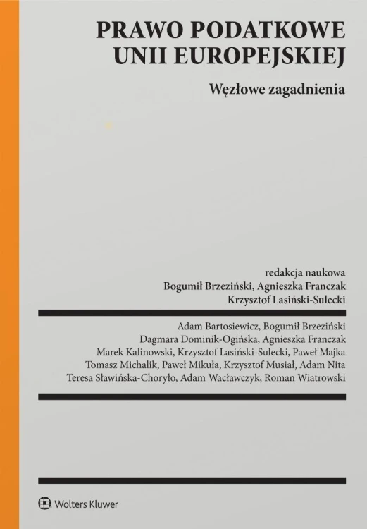 Prawo podatkowe Unii Europejskiej, praca zbiorowa