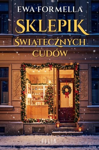 Sklepik świątecznych cudów, Ewa Formella