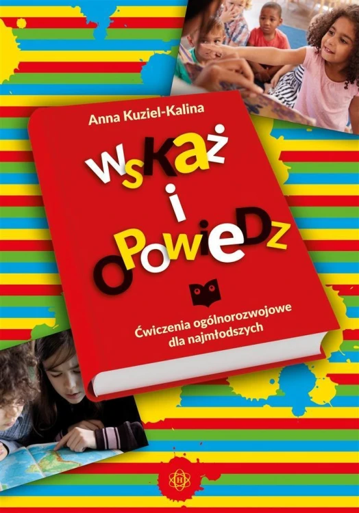 Wskaż i opowiedz, Anna Kuziel-Kalina