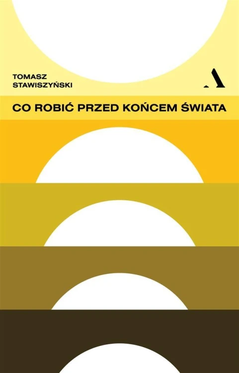 Co robić przed końcem świata, Tomasz Stawiszyński