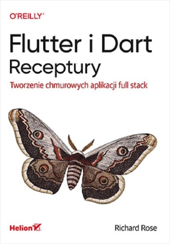 Flutter i Dart. Receptury, Richard Rose