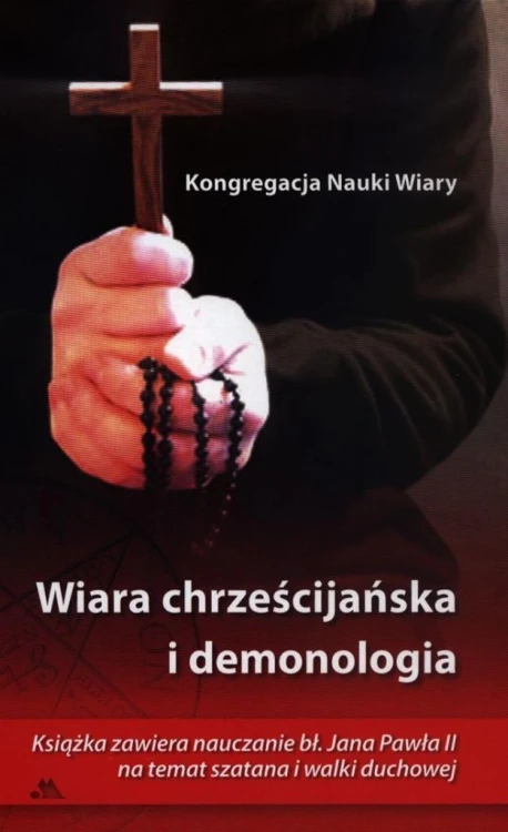 Wiara chrześcijańska i demonologia, praca zbiorowa