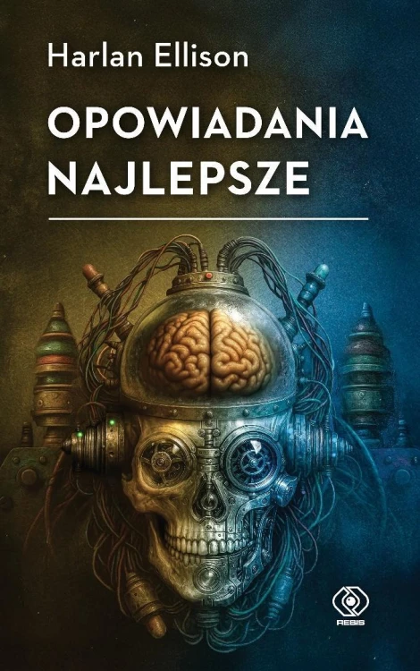 Opowiadania najlepsze, Harlan Ellison