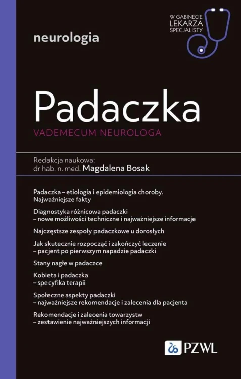 Padaczka. Vademecum neurologa. W gabinecie lekarza