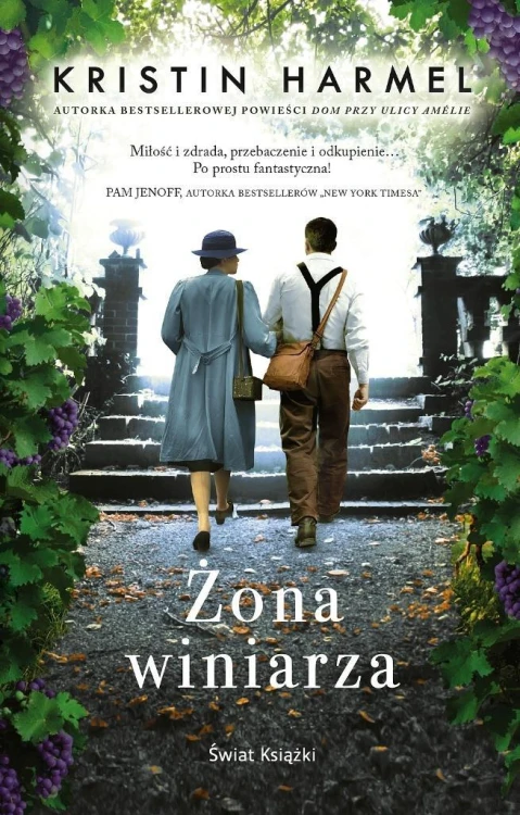 Żona winiarza, Kristin Harmel