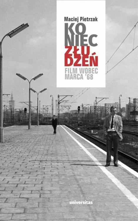 Koniec złudzeń. Film wobec Marca 68