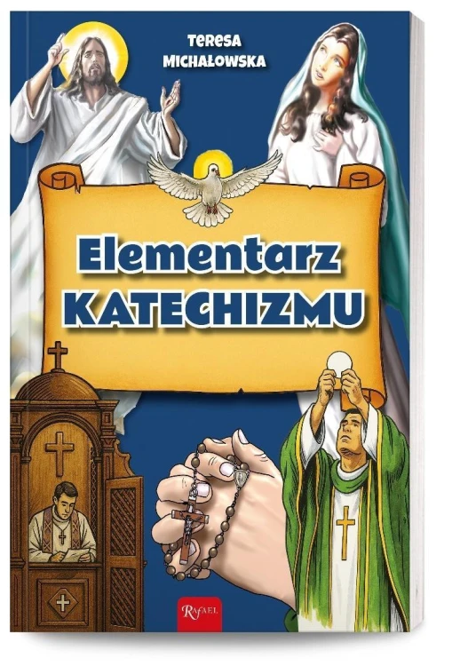 Elementarz katechizmu, Teresa Michałowska