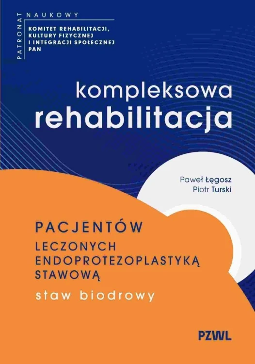 Kompleksowa rehabilitacja pacjentów leczonych...