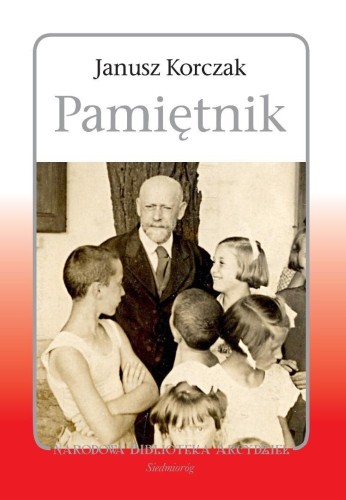 Pamiętnik. Janusz Korczak, Janusz Korczak