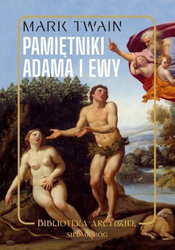 Pamiętniki Adama i Ewy, Mark Twain