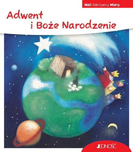 Mali Odkrywcy Wiary. Adwent i Boże Narodzenie