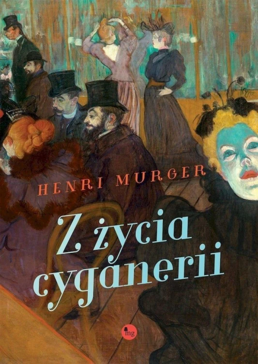 Z życia cyganerii, Henri Murger
