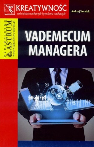 Vademecum managera, Andrzej Sieradzki