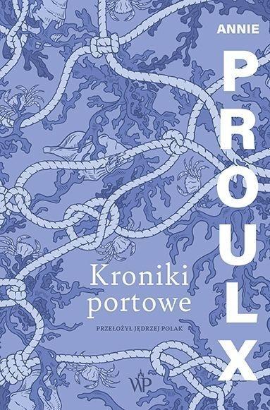 Kroniki portowe, Annie Proulx