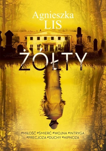 Żółty, Agnieszka Lis