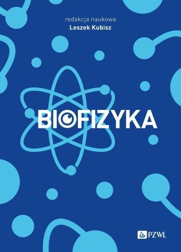 Biofizyka, Leszek Kubisz