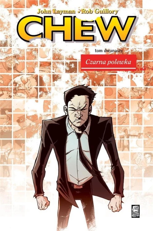 Chew T.12 Czarna polewka, John Layman