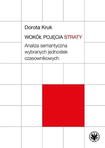Wokół pojęcia straty. Analiza semantyczna...