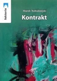 Kontrakt, Marek Kołodziejski