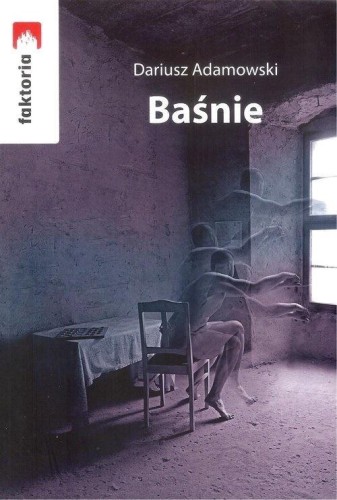 Baśnie, Dariusza Adamowski