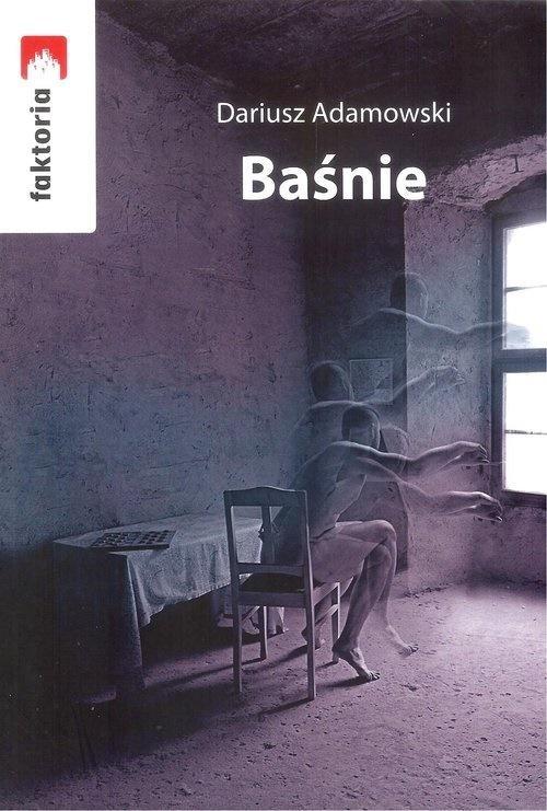 Baśnie, Dariusza Adamowski