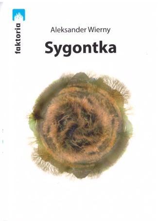 Sygontka, Aleksander Wierny