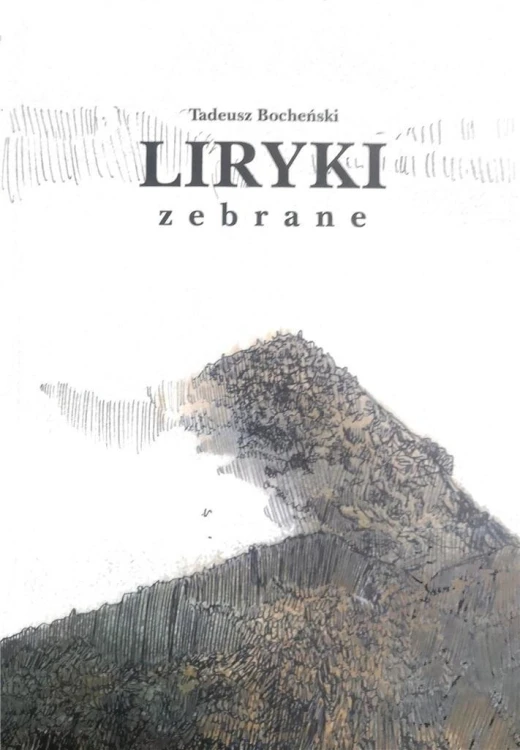 Liryki zebrane, Tadeusz Bocheński
