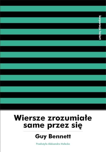 Wiersze zrozumiałe same przez się, Guy Bennett