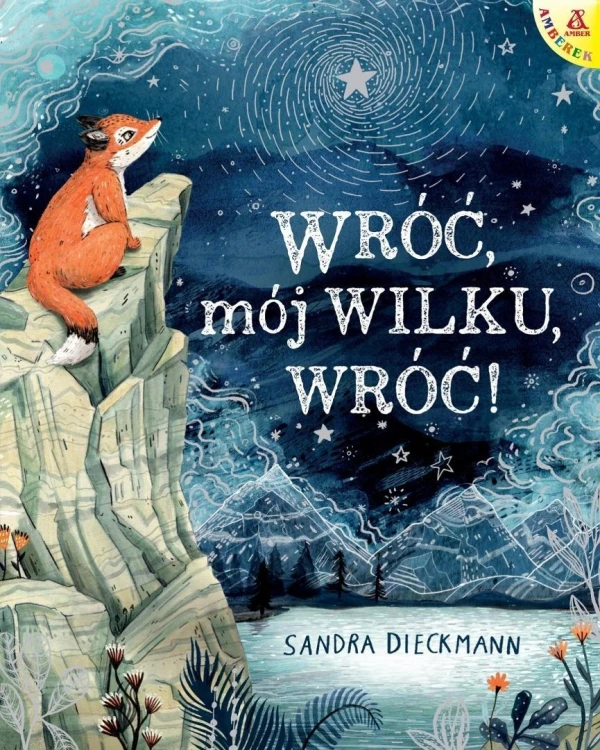 Wróć, mój Wilku, wróć!, Sandra Dieckmann