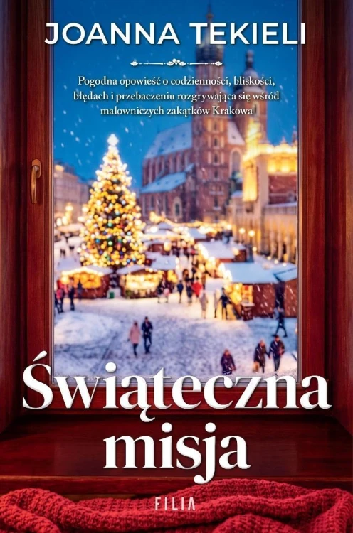 Świąteczna misja, Joanna Tekieli